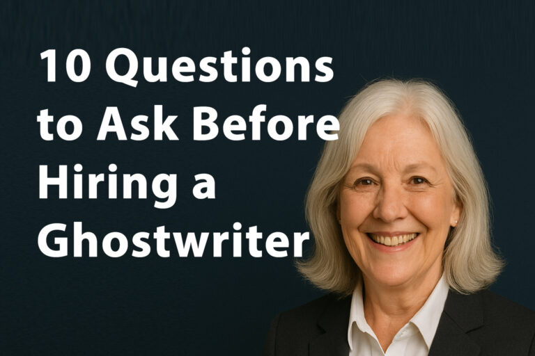 10 Questions to Ask Before Hiring a Ghostwriter